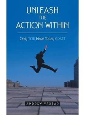 按需印刷Unleash the Action Within[9781973603788]