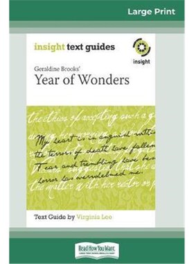 按需印刷不退不换Geraldine Brooks' Year of Wonders:Insight Text Guide (16pt Large Print Edition)[9780369308405]