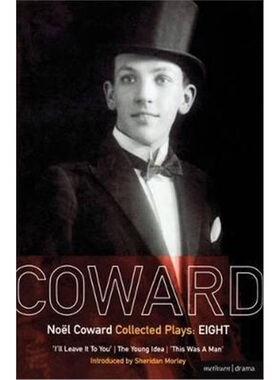 按需印刷不退不换Coward Plays: 8:I'll Leave it to You; The Young Idea; This Was a Man[9780413755100]