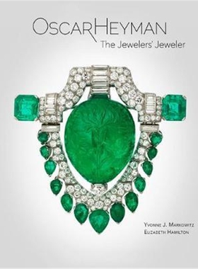 预订不退不换Oscar Heyman:The Jewelers' Jeweler