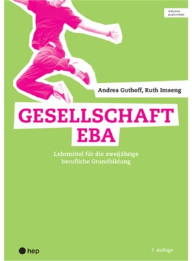 预订【德语】 Gesellschaft EBA (Print inkl. eLehrmittel, Neuauflage 2022)[9783035520750]