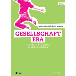 预订不退不换德语 Gesellschaft EBA (Print inkl. eLehrmittel, Neuauflage 2022)[9783035520750]