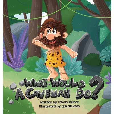 按需印刷不退不换What Would A Caveman Do?[9798986481807]