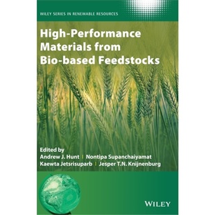 from Bio based 预订High 9781119655725 Materials Feedstocks Performance