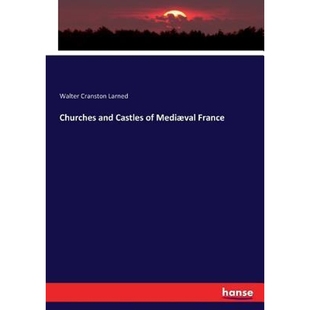 Medi?val France Castles and 9783744791793 按需印刷Churches