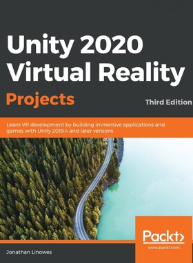 按需印刷不退不换Unity 2020 Virtual Reality Projects - Third Edition[9781839217333]