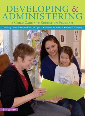 预订Developing and Administering a Child Care and Education Program[9781305088085]