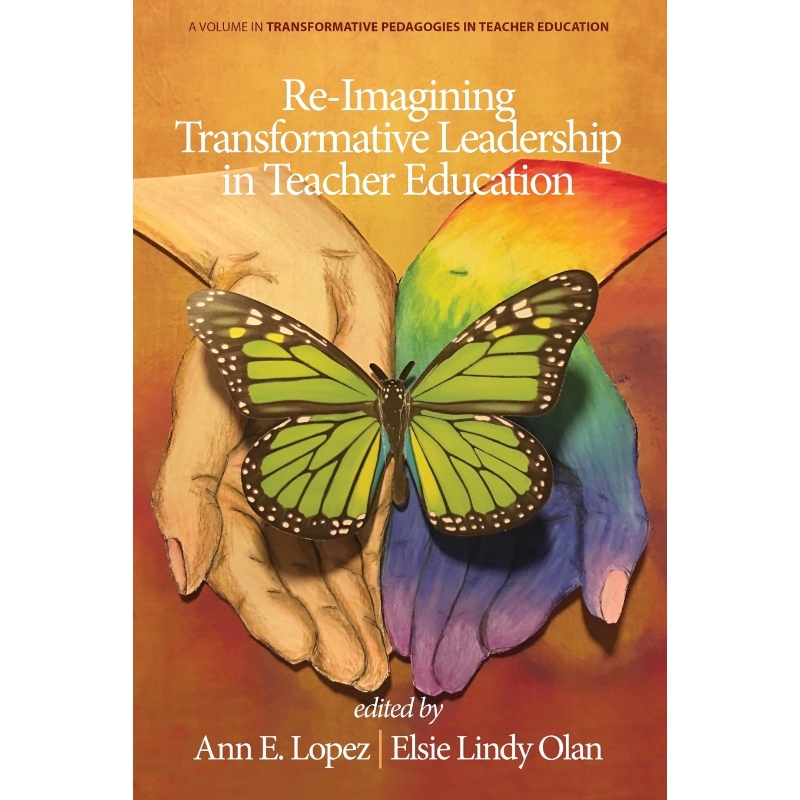 按需印刷Re-Imagining Transformative Leadership in Teacher Education[9781648024535]