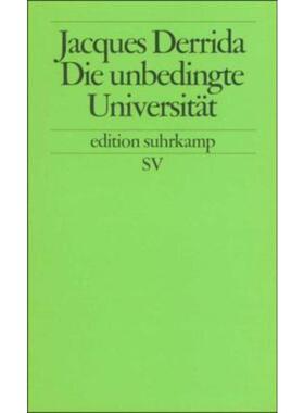 预订【德语】 Die unbedingte Universität: