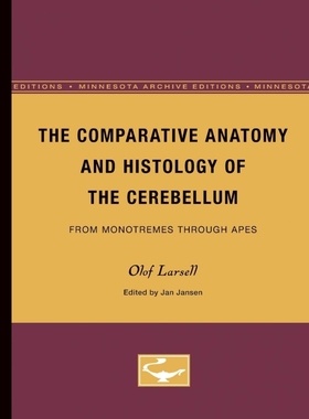 按需印刷The Comparative Anatomy and Histology of the Cerebellum[9780816658091]
