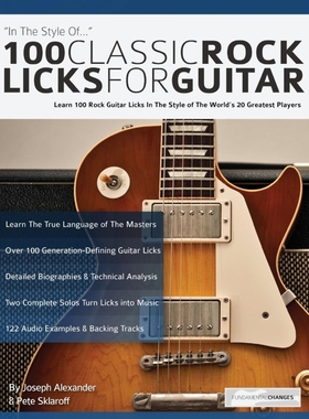 按需印刷100 Classic Rock Licks for Guitar[9781911267683]