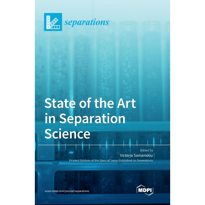 按需印刷不退不换State of the Art in Separation Science[9783036553856]