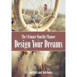 按需印刷The Ultimate Monthly Planner to Design Your Dreams[9781683264385]