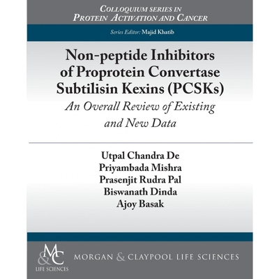 按需印刷Non-peptide Inhibitors of Proprotein Convertase Subtilisin Kexins (PCSKs)[9781615044740]