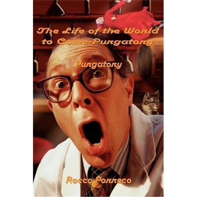 按需印刷The Life of the World to Come:Purgatory[9780595224715]