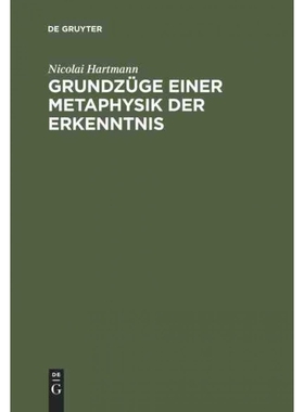 按需印刷不退不换DEG Grundzüge einer Metaphysik der Erkenntnis[9783110001501]