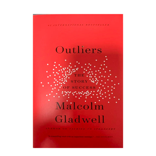 Story Success异类不一样 成功启示录英文原版 Gladwell成功学心理学通俗读物 Outliers 马尔科姆·格拉德威尔Malcolm The