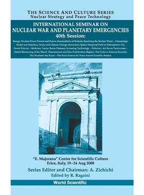 按需印刷International Seminar on Nuclear War and Planetary Emergencies[9789814289122]