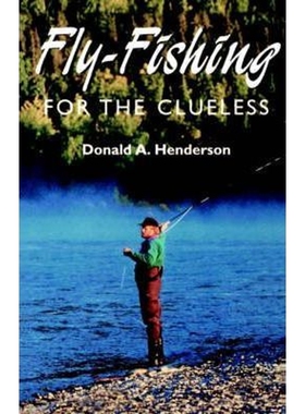 按需印刷不退不换Fly-Fishing for the Clueless[9780806521961]