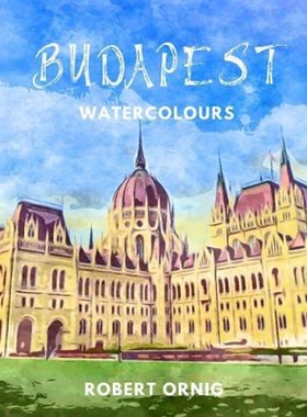 按需印刷Budapest Watercolours[9780359986705]