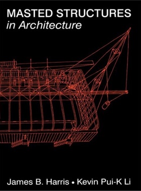 预订Masted Structures in Architecture[9780750612821]