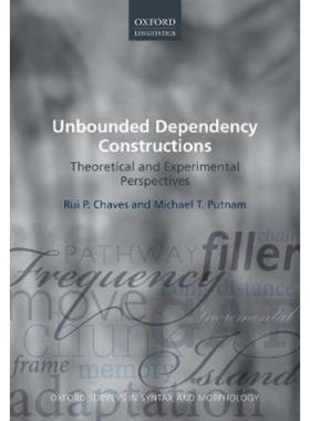 预订Unbounded Dependency Constructions:Theoretical and Experimental Perspectives