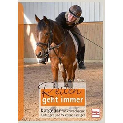 预订不退不换德语 Reiten geht immer:Ratgeber für erwachsene Anfänger und Wiedereinsteiger