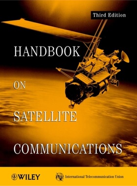 预订不退不换Handbook on Satellite Communications[9780471221890]