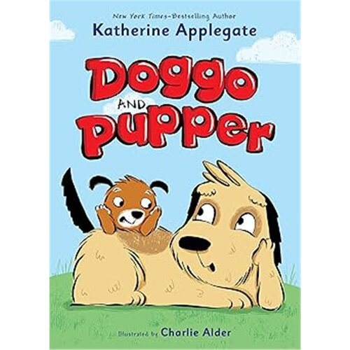 现货 狗狗和小狗狗 Doggo and Pupper (Doggo and Pupper?#1) 英文原版 上海外文 9781250807083