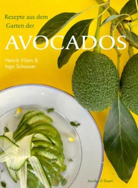 预订【德语】 Rezepte aus dem Garten der Avocados:
