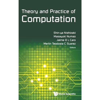 按需印刷不退不换Theory and Practice of Computation[9789813202801]