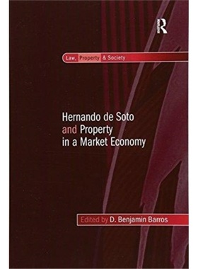 预订Hernando de Soto and Property in a Market Economy[9781138251533]