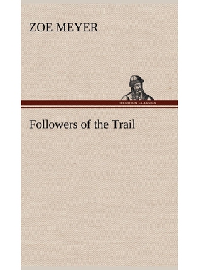 按需印刷不退不换Followers of the Trail[9783849178208]