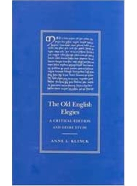 预订The Old English Elegies:A Critical Edition and Genre Study