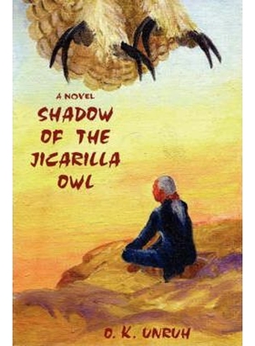 按需印刷Shadow of the Jicarilla Owl[9780595472598]