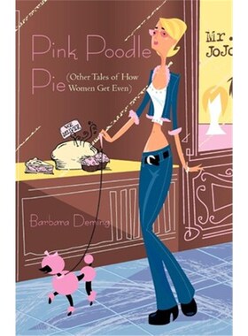 按需印刷不退不换Pink Poodle Pie:Other Tales of How Women Get Even[9781440170669]
