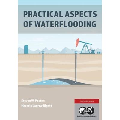 按需印刷不退不换Practical Aspects of Waterflooding[9781959025009]