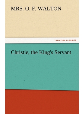按需印刷不退不换Christie, the King's Servant[9783842426115]