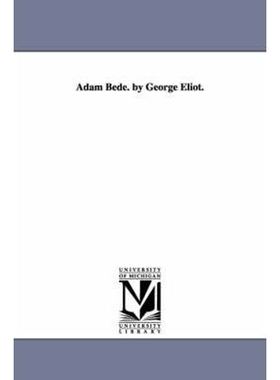 预订不退不换Adam Bede. by George Eliot.