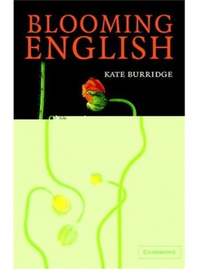 按需印刷Blooming English:Observations on the Roots, Cultivation and Hybrids of the English Language[9780521548328]