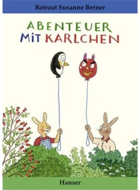 预订【德语】Abenteuer mit Karlchen[9783446238886]