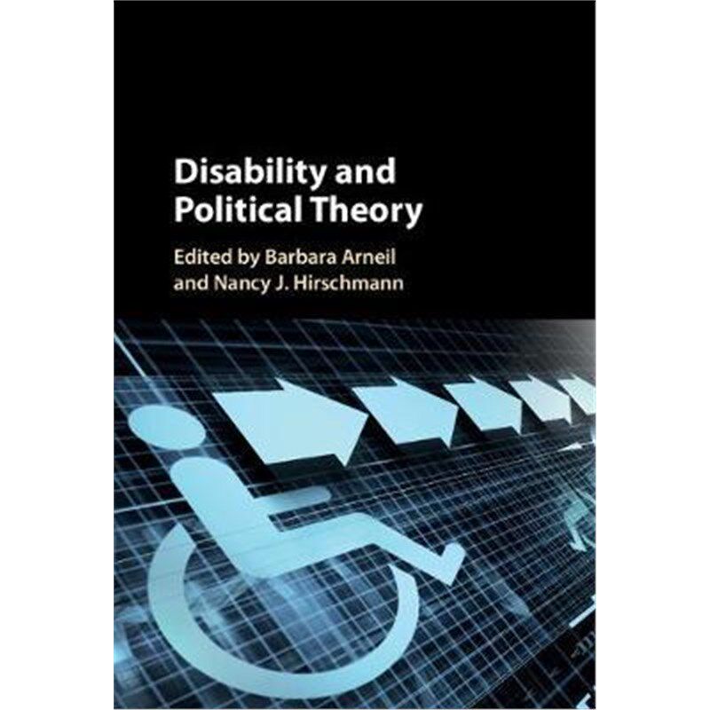 按需印刷不退不换Disability and Political Theory[9781316617052]