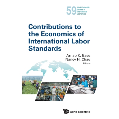 按需印刷不退不换Contributions to the Economics of International Labor Standards[9789813142749]