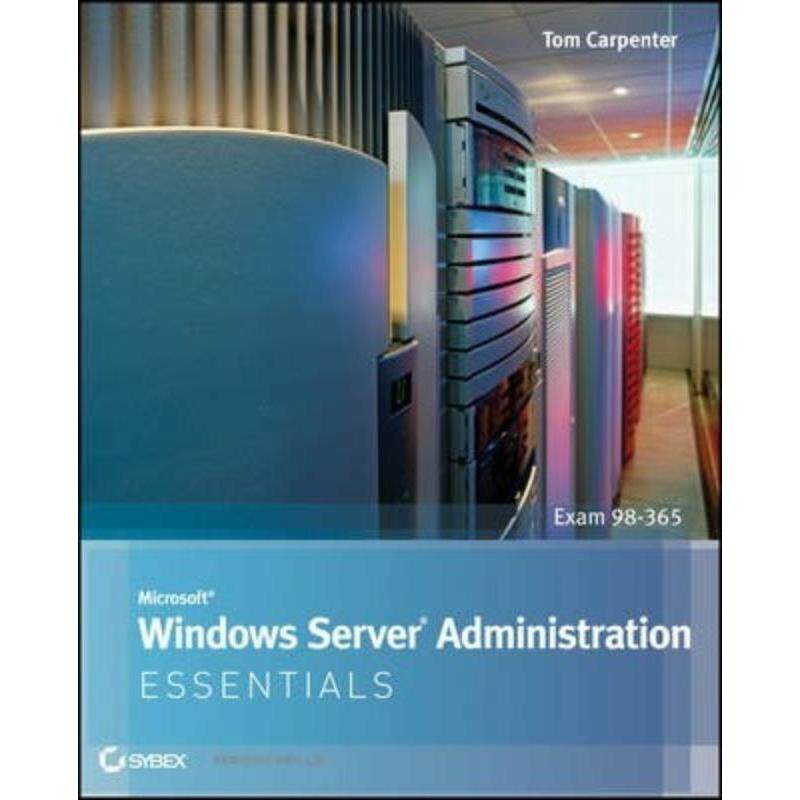 预订不退不换Microsoft Windows Server Administration Essentials