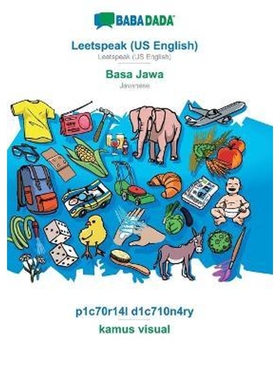 按需印刷BABADADA, Leetspeak (US English) - Basa Jawa, p1c70r14l d1c710n4ry - kamus visual[9783751136471]