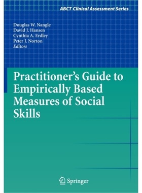 预订Practitioner's Guide to Empirically Based Measures of Social Skills[9781441906083]