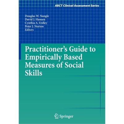 预订Practitioner's Guide to Empirically Based Measures of Social Skills[9781441906083]