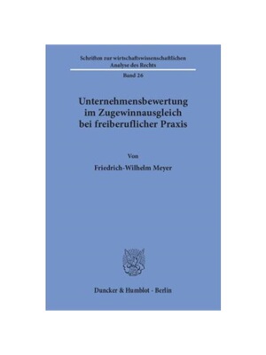 预订不退不换德语Unternehmensbewertung im Zugewinnausgleich bei freiberuflicher Praxis.: