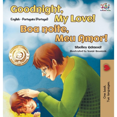 按需印刷不退不换POR Goodnight, My Love! (English Portuguese Bilingual Book - Portugal)[9781525917394]
