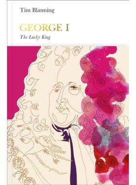 预订不退不换George I (Penguin Monarchs):The Lucky King